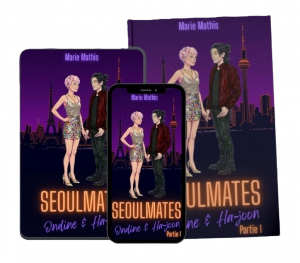 Couverture du roman SEOULMATES : Ondine & Ha-joon Partie 1 - Marie Mathis