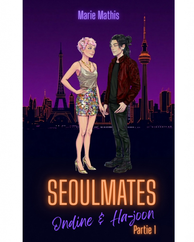 Couverture SEOULMATES : Ondine & Ha-joon Partie 1 | Marie Mathis